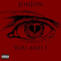 You and I - Single - JonJon