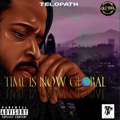 Time Is Now Global - EP