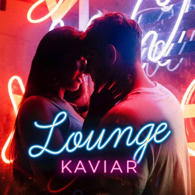 Lounge Kaviar, Vol. 1