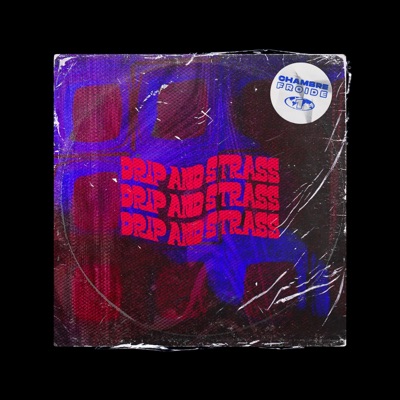 Drip & Strass (feat. Osco, Lhœky & Atom) - Single