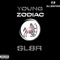 Young Zodiac - Sl8r lyrics