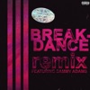 Breakdance (Remix) - Single [feat. Sammy Adams] - Single