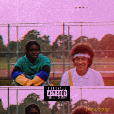 1994/2002 (feat. KidKame) - Single