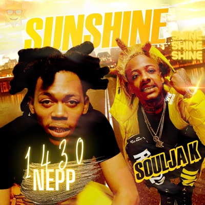 Sunshine (feat. Soulja K) - Single