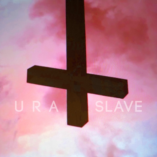 U R a SLAVE - Single