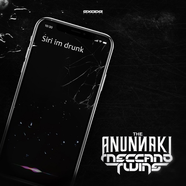 Siri Im Drunk - Single