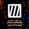 Look To the Light - Single