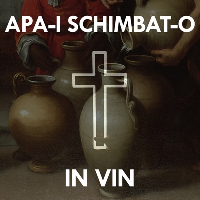 Apa-i Schimbat-o in Vin - Muzică Creştină | Shazam