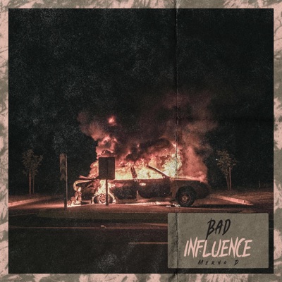 Bad Influence