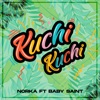 Kuchi Kuchi (feat. Baby Saint) - Single