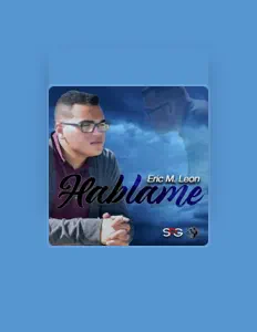 Escucha a Eric M. Leon, mira videos musicales, lee su biografía, consulta las fechas de las gira y más.