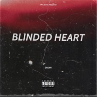 Blinded Heart - Single - Diaan