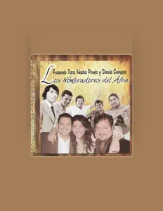 收听 Los Nombradores del Alba、观看音乐视频、阅读小传、查看巡演日期等 ！