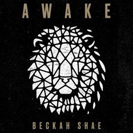 Awake Beckah Shae