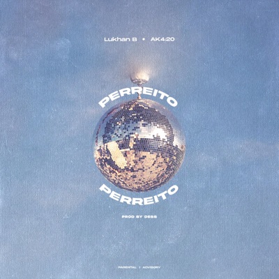 Perreito (feat. Ak4:20) - Single
