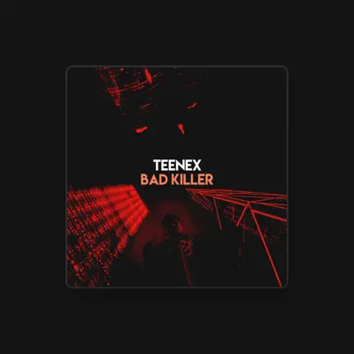 Listen to Teenex, watch music videos, read bio, see tour dates & more!