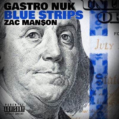 Blue Strips (feat. Zac Man$on) - Single