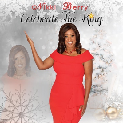 Celebrate the King - Single