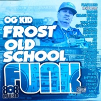 Old School Funk - Kid Frost