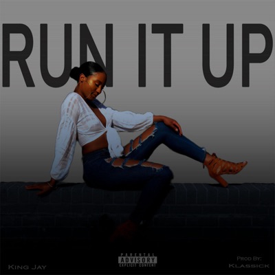 Run It Up - Single