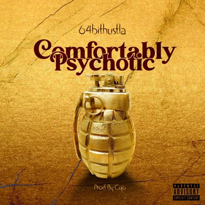 Comfortably Psychotic