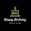 Jon Allen Happy Birthday (feat. Jon Allen) Happy Birthday (feat. Jon Allen) - Single