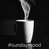 Sunday Mood - Single