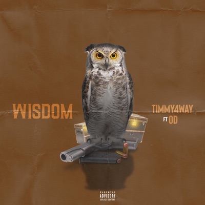 Wisdom (feat. Od) - Single