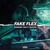 Fake Flex (feat. Mooura) - Single