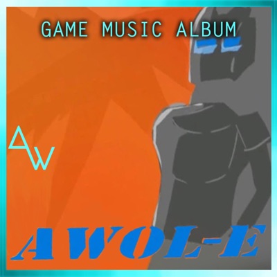 Awol-E Original Game Soundtrack - EP