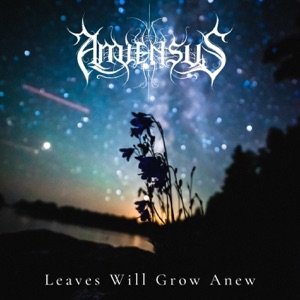 Leaves Will Grow Anew - EP