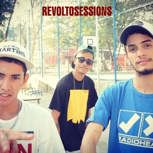 Revoltosessions (feat. Eregx & Vini Dahs)