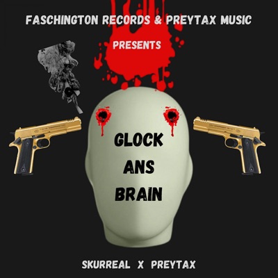 Glock ans Brain - Single