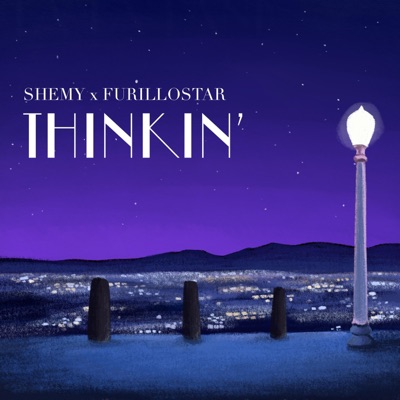 Thinkin' (feat. Furillostar) - Single