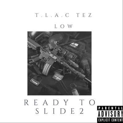 Ready to Slide 2 (feat. Low) - Single