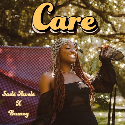 Care (feat. Bamzy) - Single