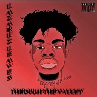 Through the Valley - Single - Lazarusleaves