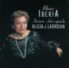 Albéniz: Ibéria - Navarra - Suite Española - Alicia de Larrocha