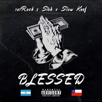 Blessed (feat. rorRock & SIVB) - Single - Slow Keef