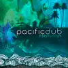 Pacific Dub