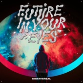 FUTURE IN YOUR EYES artwork