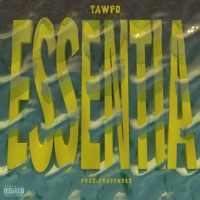 Essentia - Single - TAWPO
