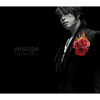 vestige-ヴェスティージ- - T.M.Revolution