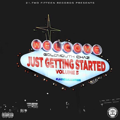 Just Getting Started Vol. 5 #LasVegasEdition - EP