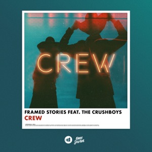 Crew (feat. The Crushboys) - Single