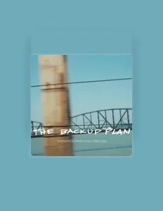 Dengarkan The Backup Plan, tonton video musik, baca bio, lihat tanggal tur & lainnya!