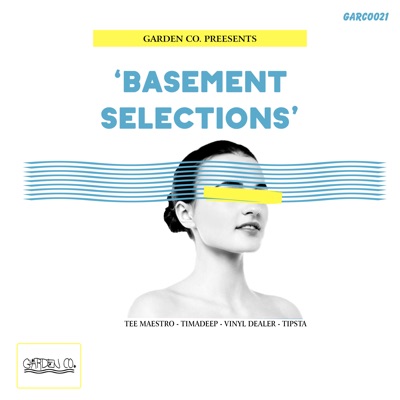 Garden Co. Presents Basement Selections - EP