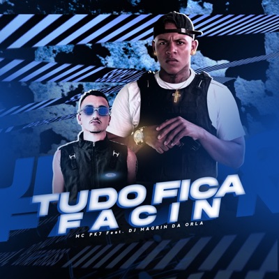 Tudo Fica Facin - Single