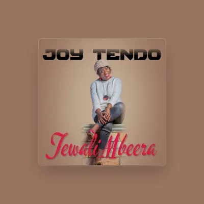 Listen to Joy Tendo, watch music videos, read bio, see tour dates & more!