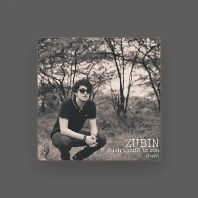 Listen to Zubin, watch music videos, read bio, see tour dates & more!